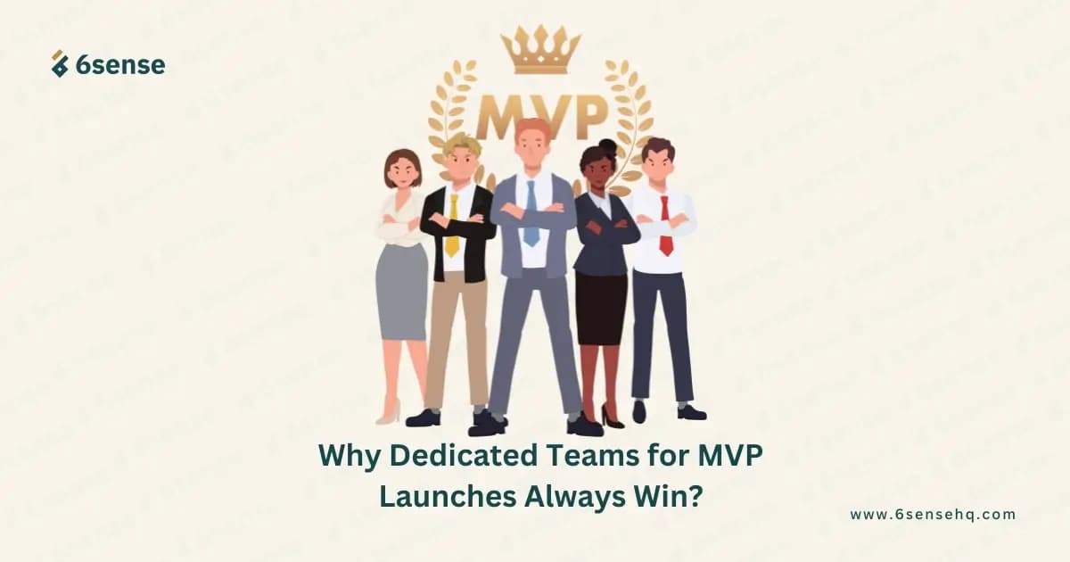 why dedicated team for MVP launches always win